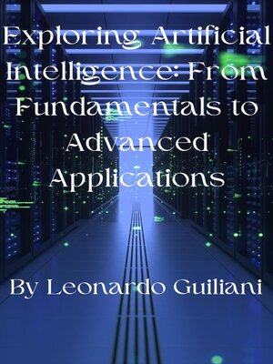 cover image of Exploring Artificial Intelligence